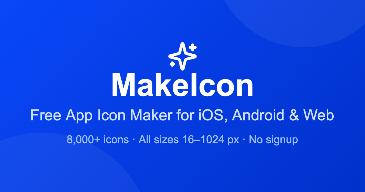 App icon size guide for iOS, Android, favicon, and PWA — MakeIcon